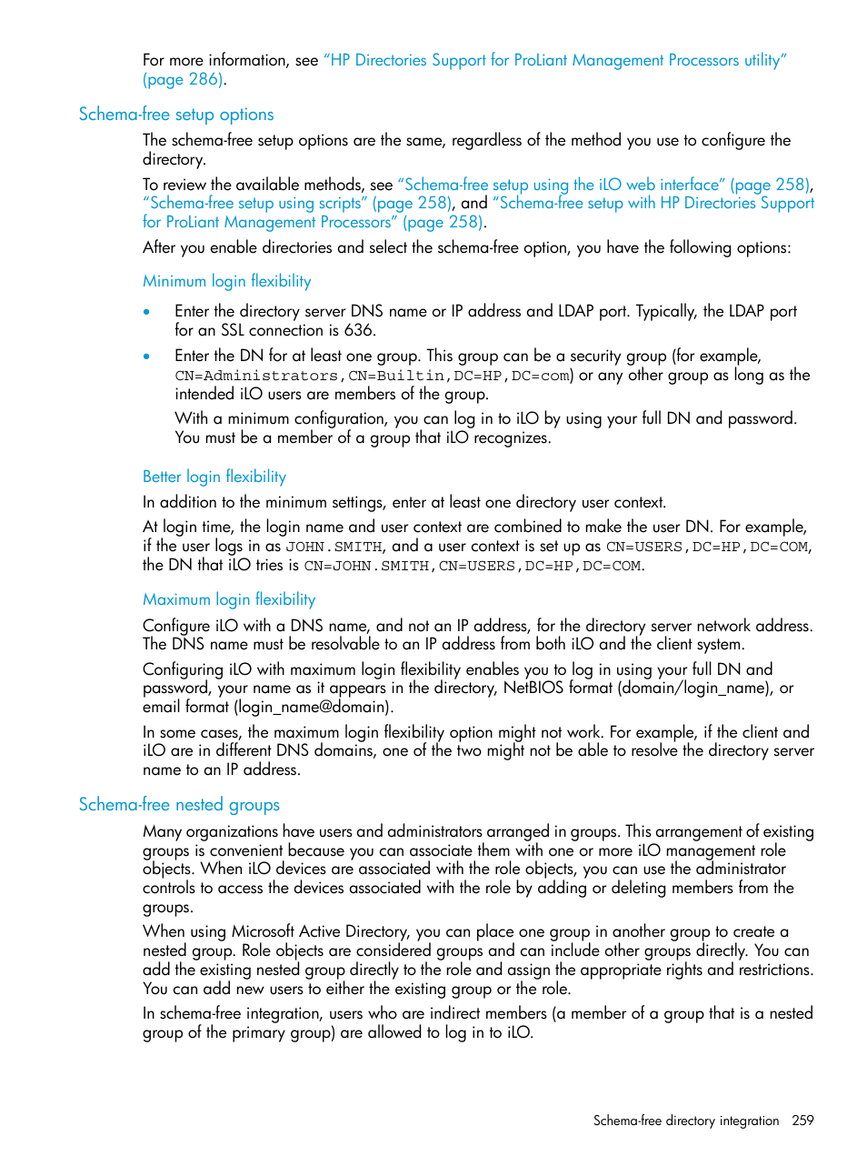 Schema-free setup options, Minimum login flexibility, Better login flexibility | Maximum login flexibility, Schema-free nested groups | HP Integrated Lights-Out 4 User Manual | Page 259 / 356