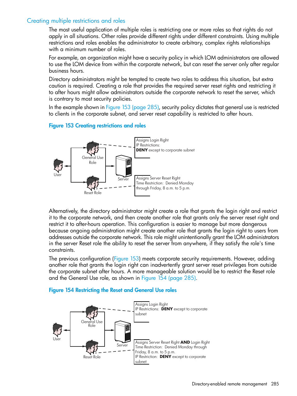 Creating multiple restrictions and roles | HP Integrated Lights-Out 4 User Manual | Page 285 / 356