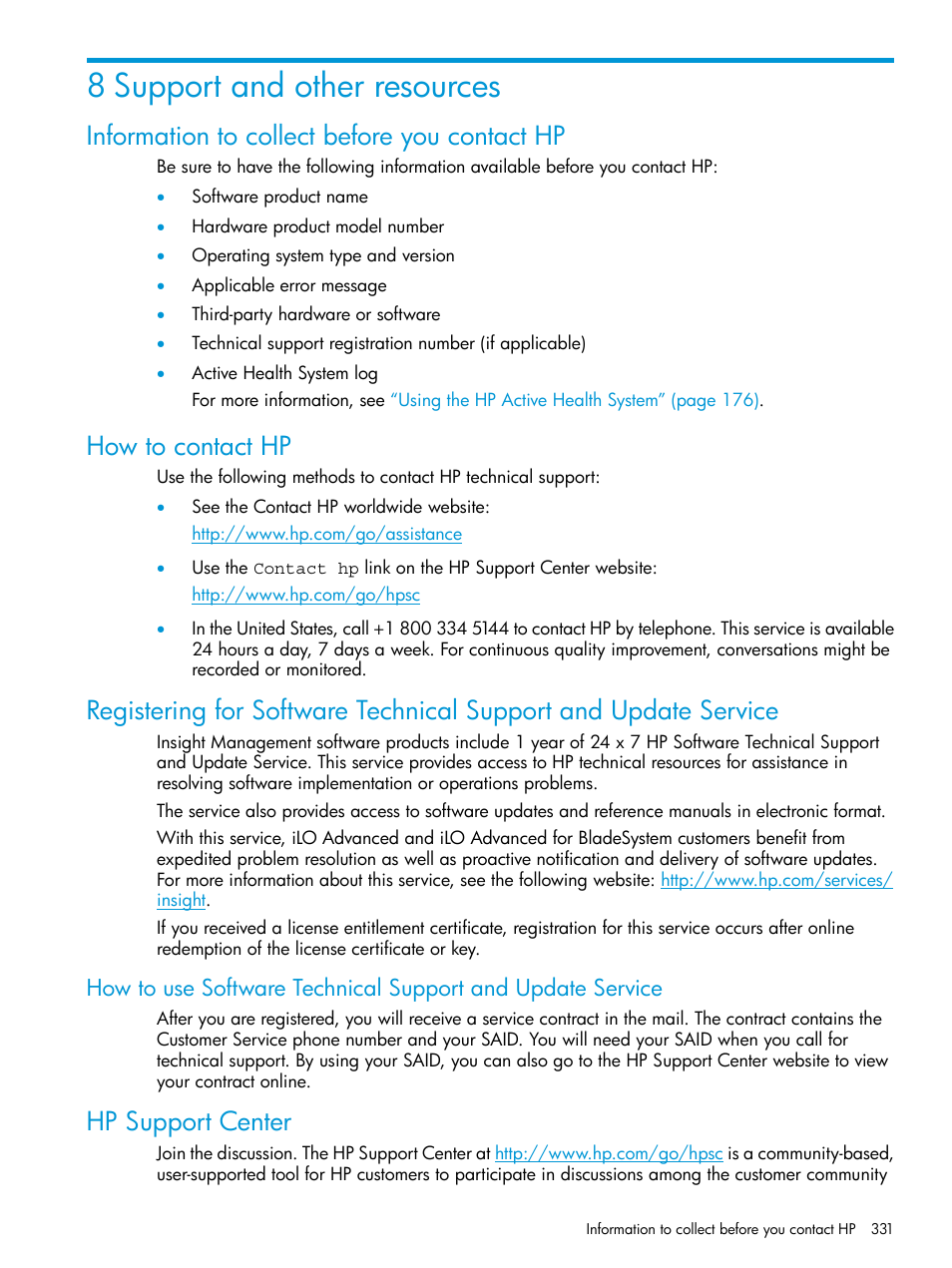 8 support and other resources, Information to collect before you contact hp, How to contact hp | Hp support center, Support and other resources | HP Integrated Lights-Out 4 User Manual | Page 331 / 356