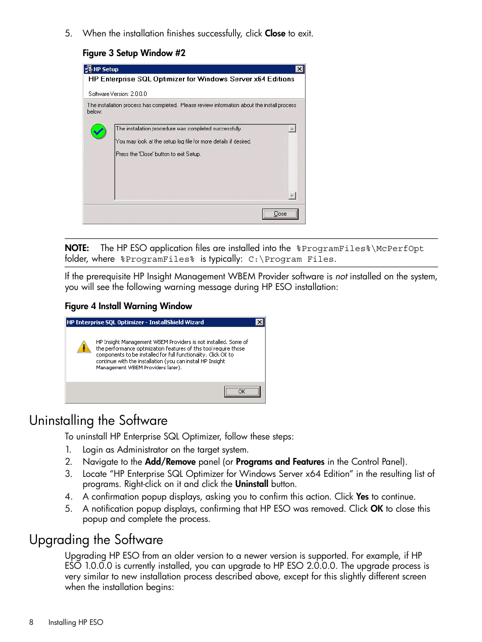 Uninstalling the software, Upgrading the software, Uninstalling the software upgrading the software | HP ProLiant DL980 G7 Server User Manual | Page 8 / 35