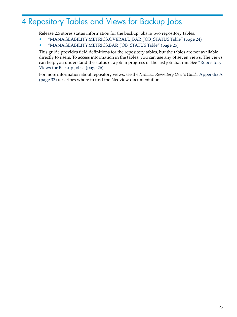 4 repository tables and views for backup jobs | HP Neoview Release 2.5 Software User Manual | Page 23 / 36