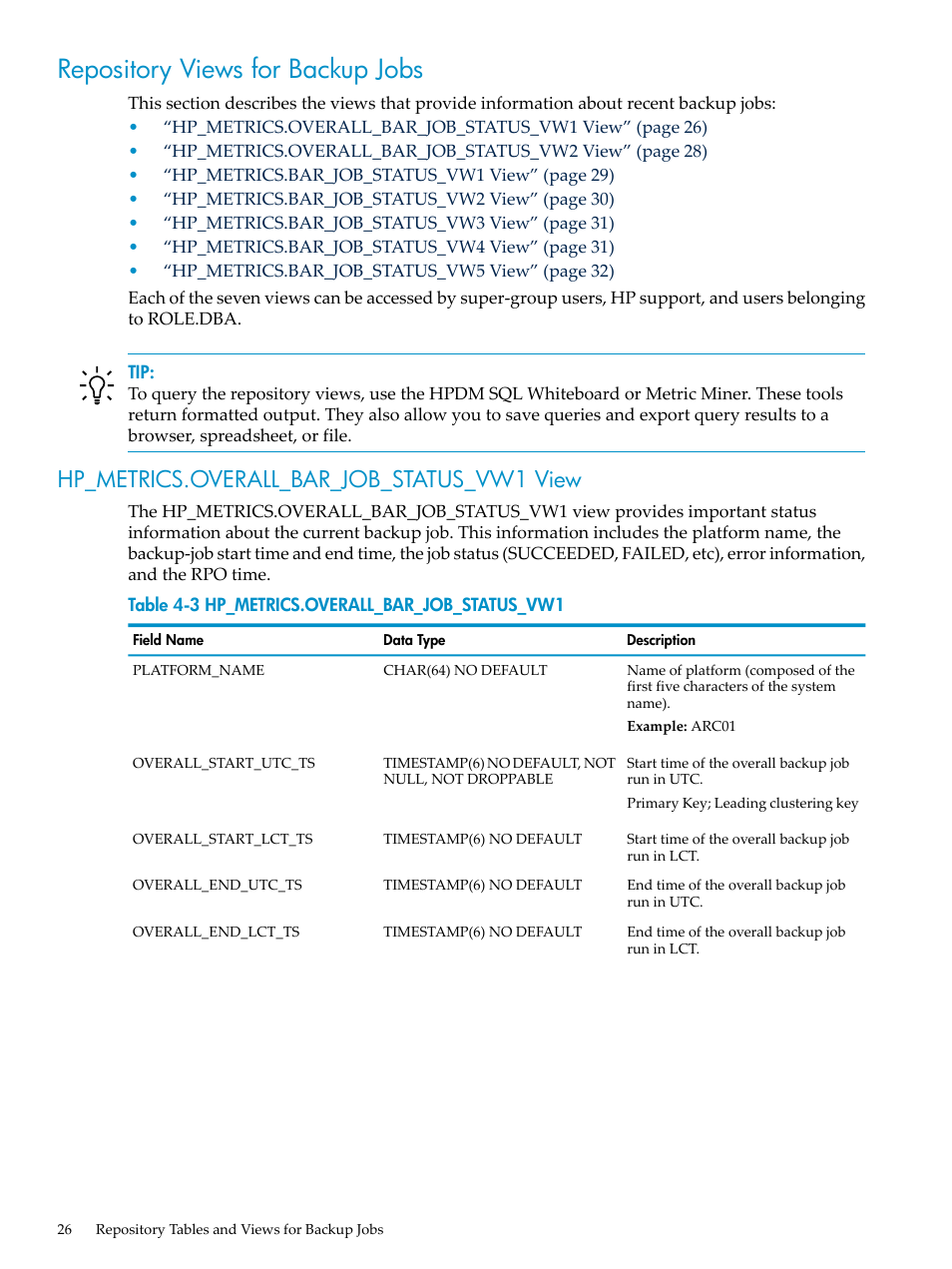 Repository views for backup jobs, Hp_metrics.overall_bar_job_status_vw1 view, Hp_metrics.overall_bar_job_status_vw1 | Repository | HP Neoview Release 2.5 Software User Manual | Page 26 / 36