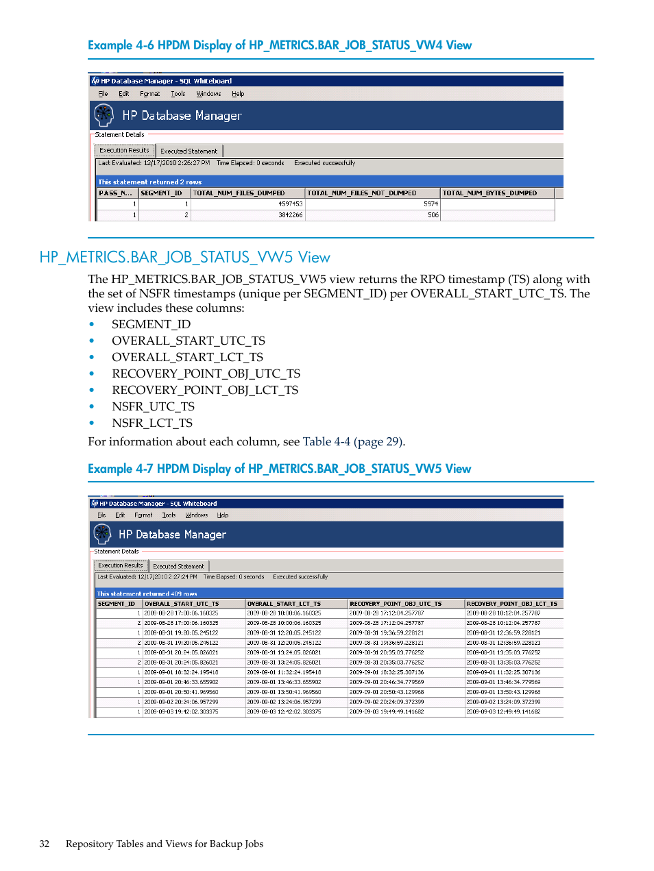 Hp_metrics.bar_job_status_vw5 view, Hpdm display of hp_metrics.bar_job_status_vw4 view, Hpdm display of hp_metrics.bar_job_status_vw5 view | HP Neoview Release 2.5 Software User Manual | Page 32 / 36