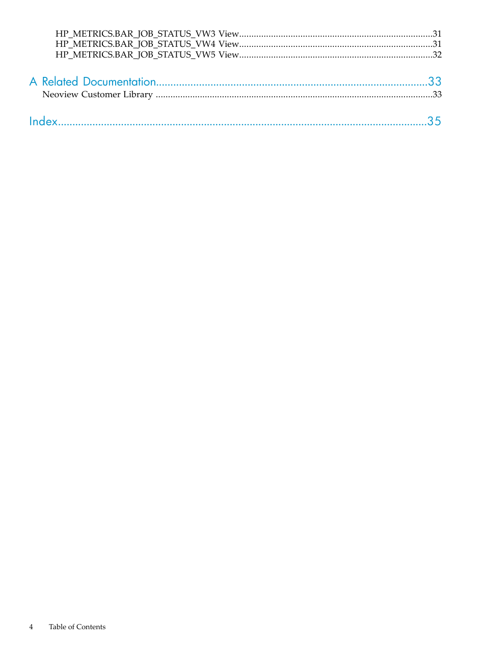 A related documentation, Index | HP Neoview Release 2.5 Software User Manual | Page 4 / 36