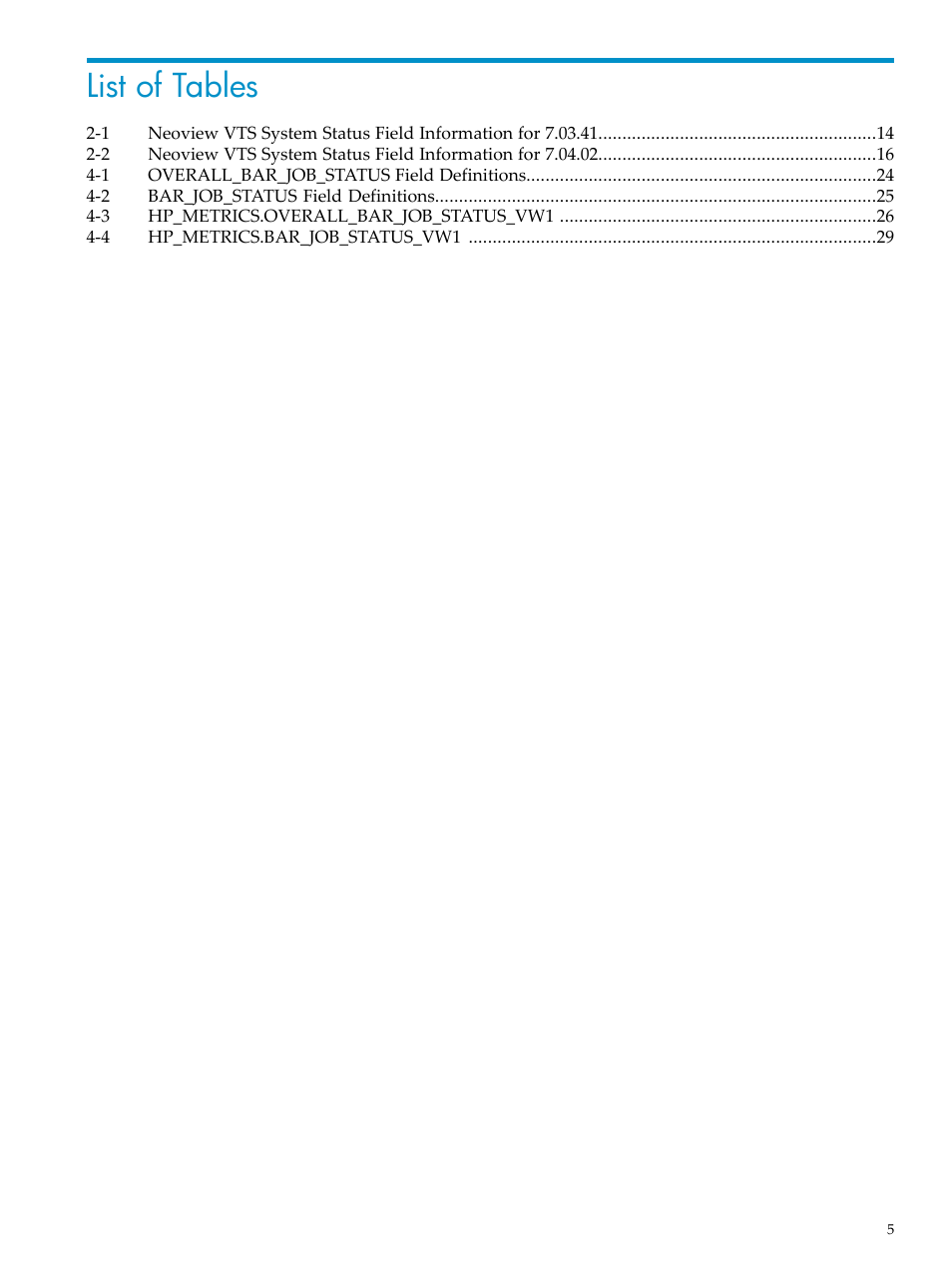 List of tables | HP Neoview Release 2.5 Software User Manual | Page 5 / 36