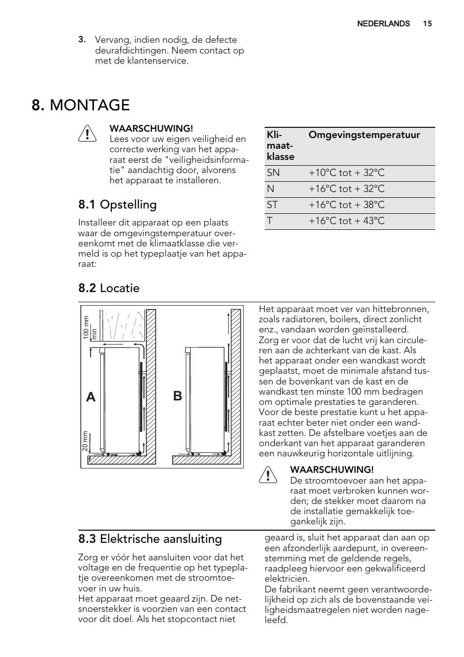 Montage, 1 opstelling, 2 locatie | 3 elektrische aansluiting | AEG S53400CSS0 User Manual | Page 15 / 84