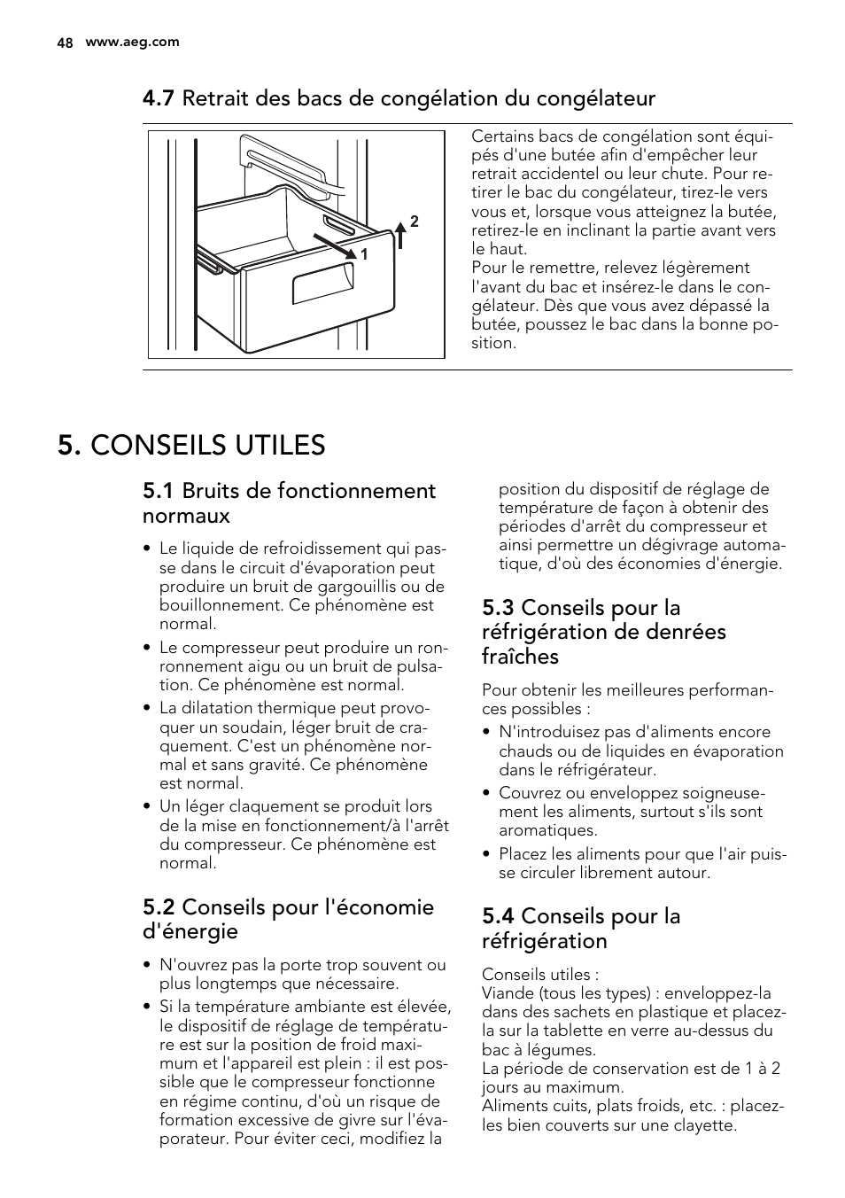 Conseils utiles, 7 retrait des bacs de congélation du congélateur, 1 bruits de fonctionnement normaux | 2 conseils pour l'économie d'énergie, 4 conseils pour la réfrigération | AEG S53400CSS0 User Manual | Page 48 / 84