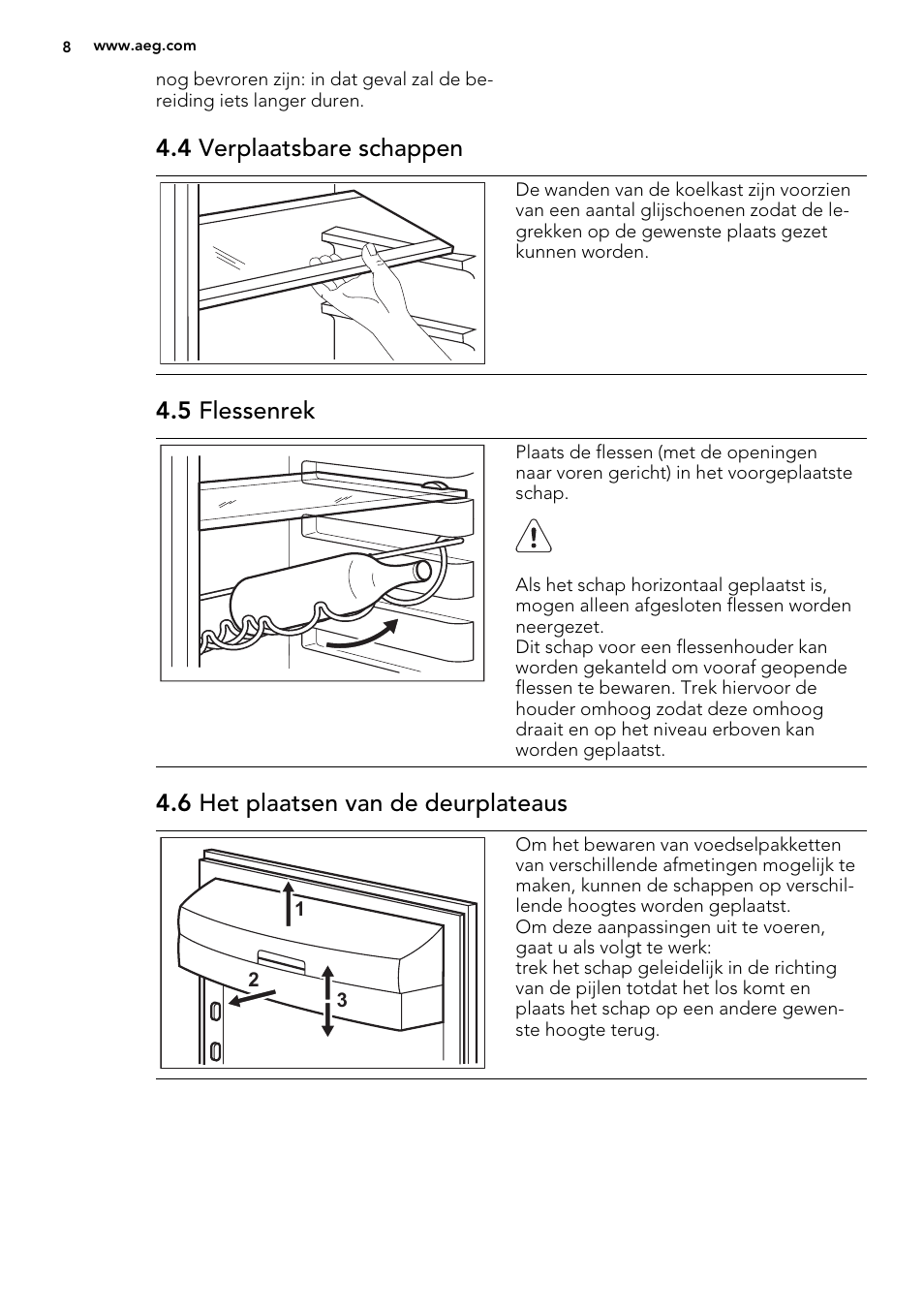 4 verplaatsbare schappen, 5 flessenrek, 6 het plaatsen van de deurplateaus | AEG S53400CSS0 User Manual | Page 8 / 84