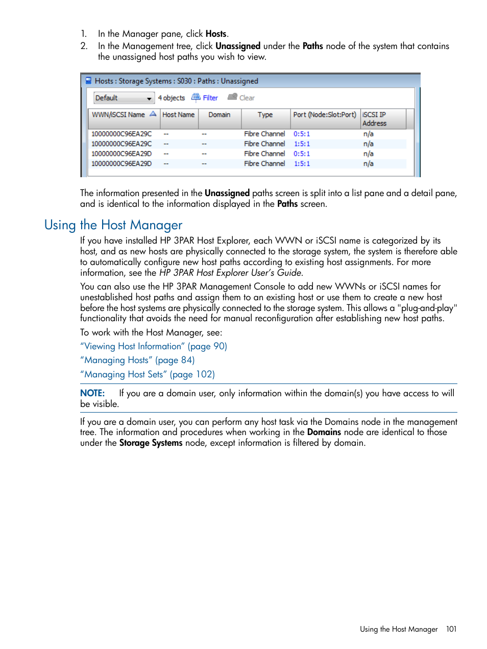 Using the host manager | HP 3PAR Operating System Software User Manual | Page 101 / 424
