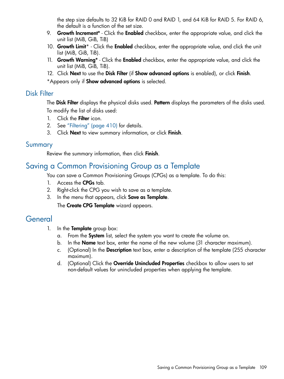 Disk filter, Summary, Saving a common provisioning group as a template | General, Disk filter summary | HP 3PAR Operating System Software User Manual | Page 109 / 424