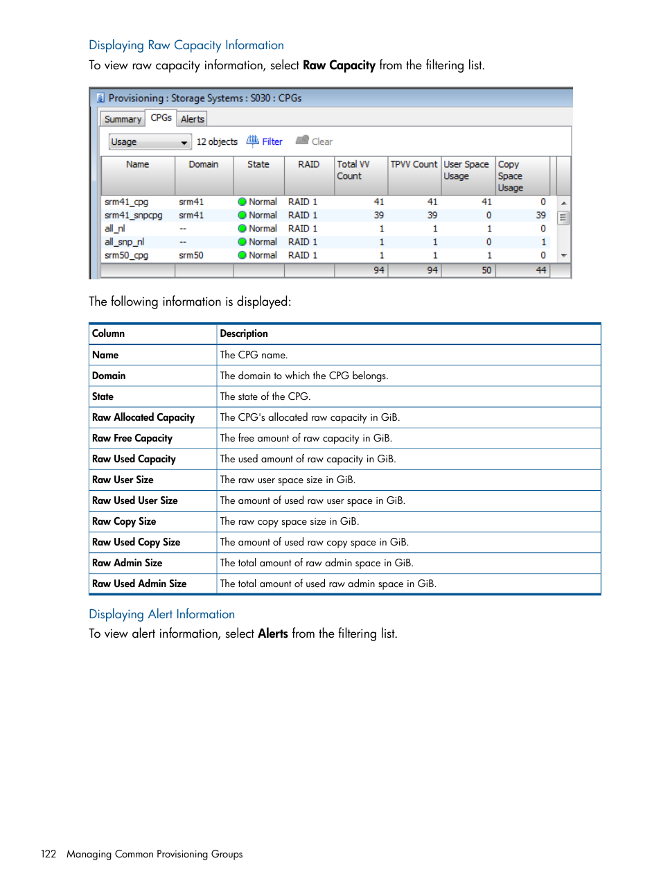 Displaying raw capacity information, Displaying alert information | HP 3PAR Operating System Software User Manual | Page 122 / 424