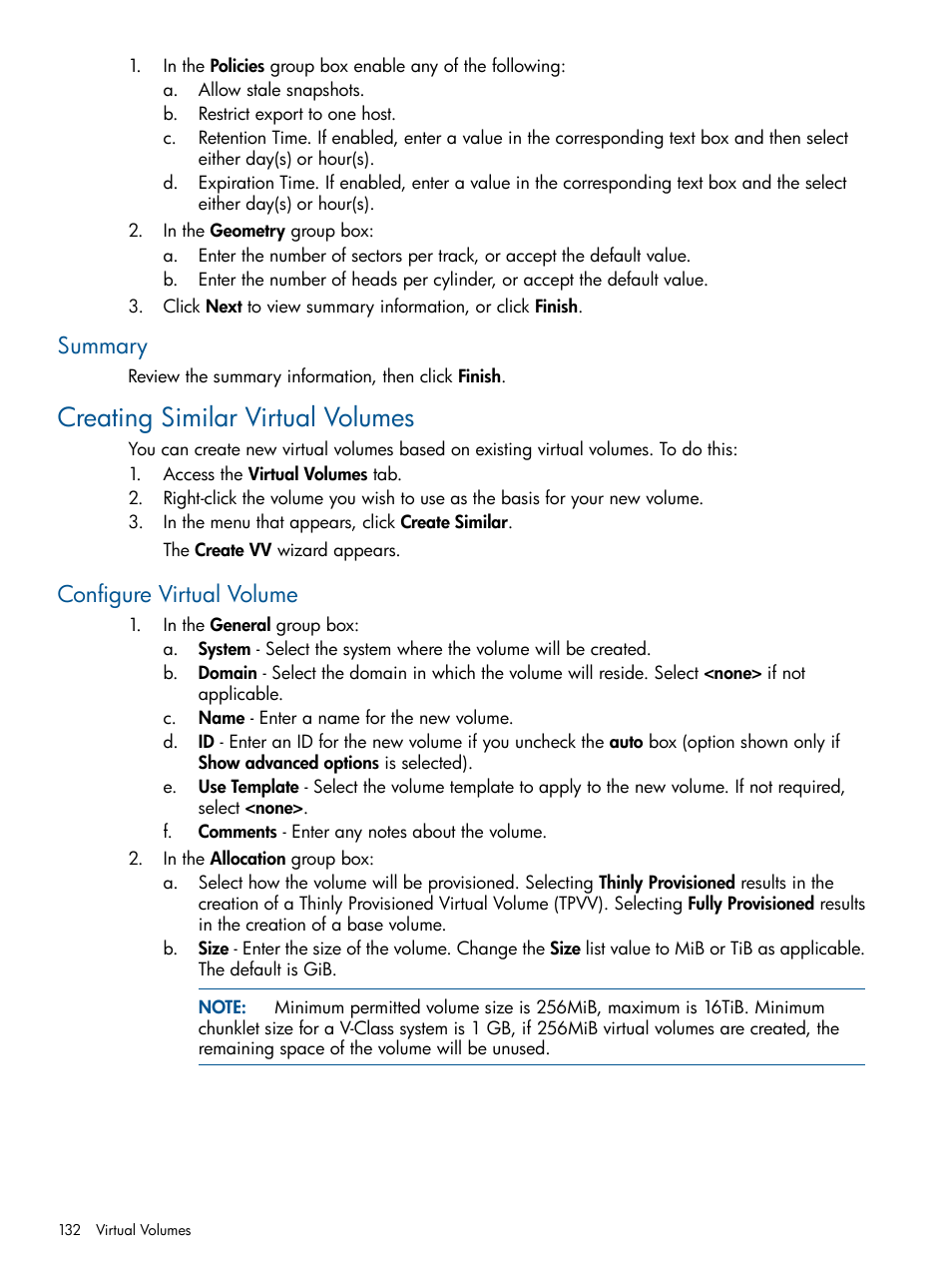 Summary, Creating similar virtual volumes, Configure virtual volume | HP 3PAR Operating System Software User Manual | Page 132 / 424