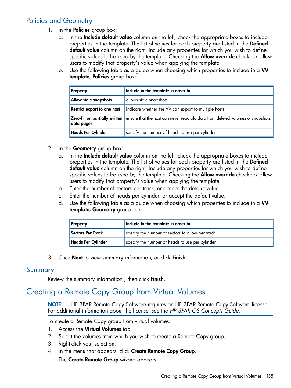 Policies and geometry, Summary, Creating a remote copy group from virtual volumes | Policies and geometry summary | HP 3PAR Operating System Software User Manual | Page 135 / 424