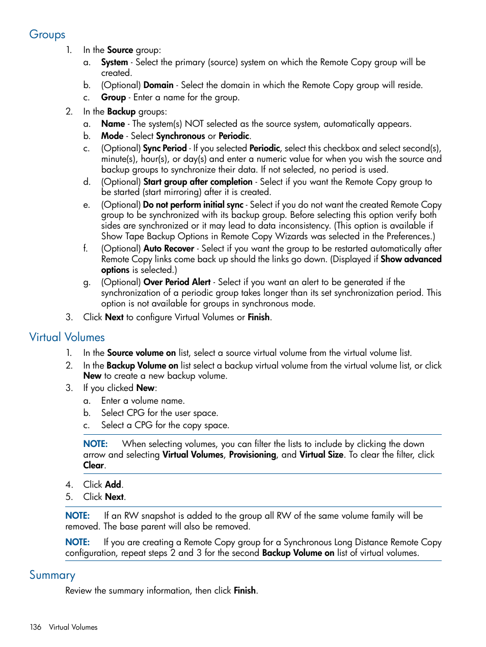 Groups, Virtual volumes, Summary | Groups virtual volumes summary | HP 3PAR Operating System Software User Manual | Page 136 / 424