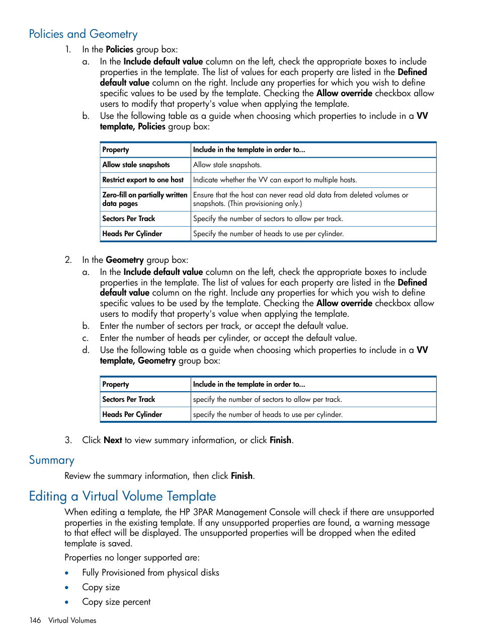 Policies and geometry, Summary, Editing a virtual volume template | Policies and geometry summary | HP 3PAR Operating System Software User Manual | Page 146 / 424