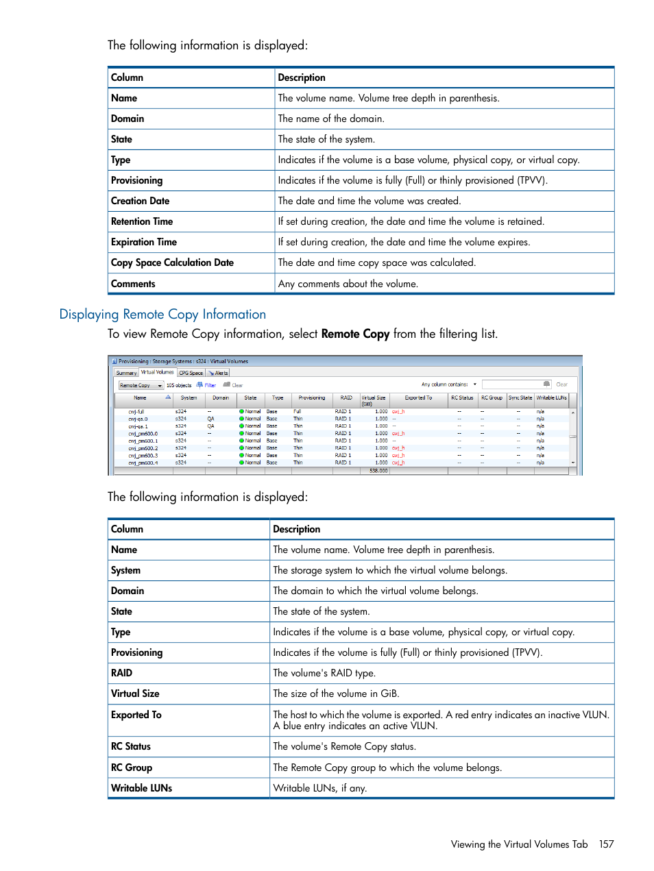 Displaying remote copy information | HP 3PAR Operating System Software User Manual | Page 157 / 424