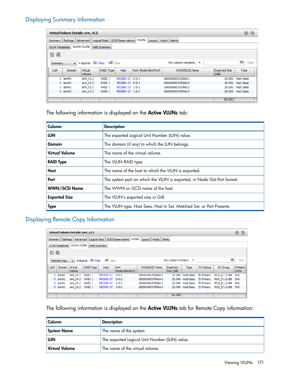 Displaying summary information, Displaying remote copy information | HP 3PAR Operating System Software User Manual | Page 171 / 424