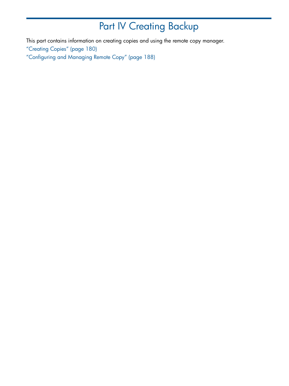 Part iv creating backup, Iv creating backup | HP 3PAR Operating System Software User Manual | Page 179 / 424