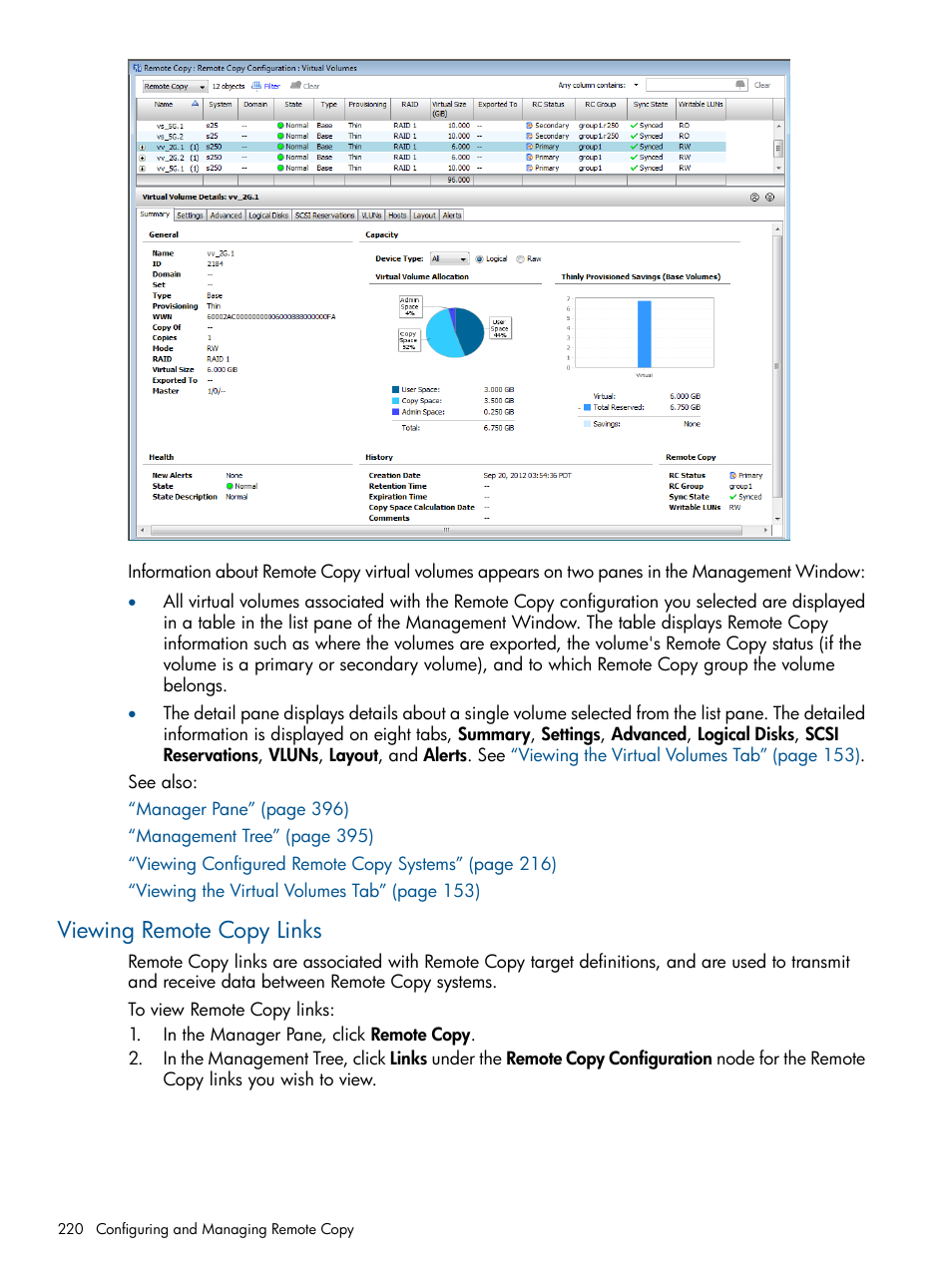 Viewing remote copy links | HP 3PAR Operating System Software User Manual | Page 220 / 424
