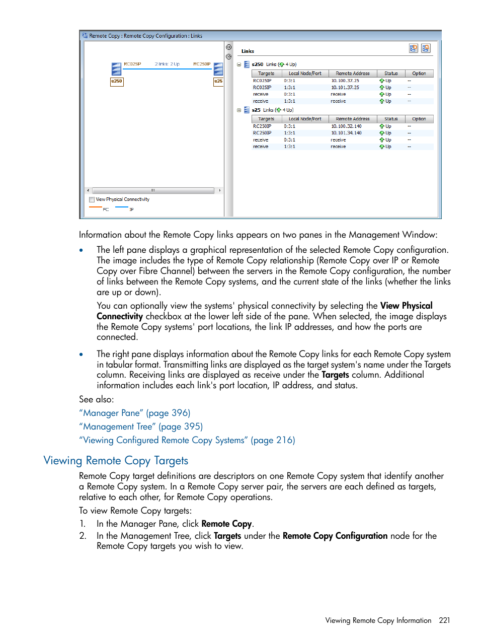 Viewing remote copy targets | HP 3PAR Operating System Software User Manual | Page 221 / 424