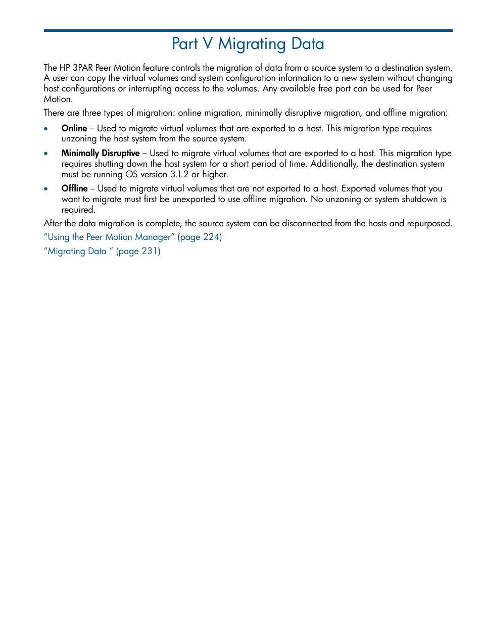 Part v migrating data, V migrating data | HP 3PAR Operating System Software User Manual | Page 223 / 424