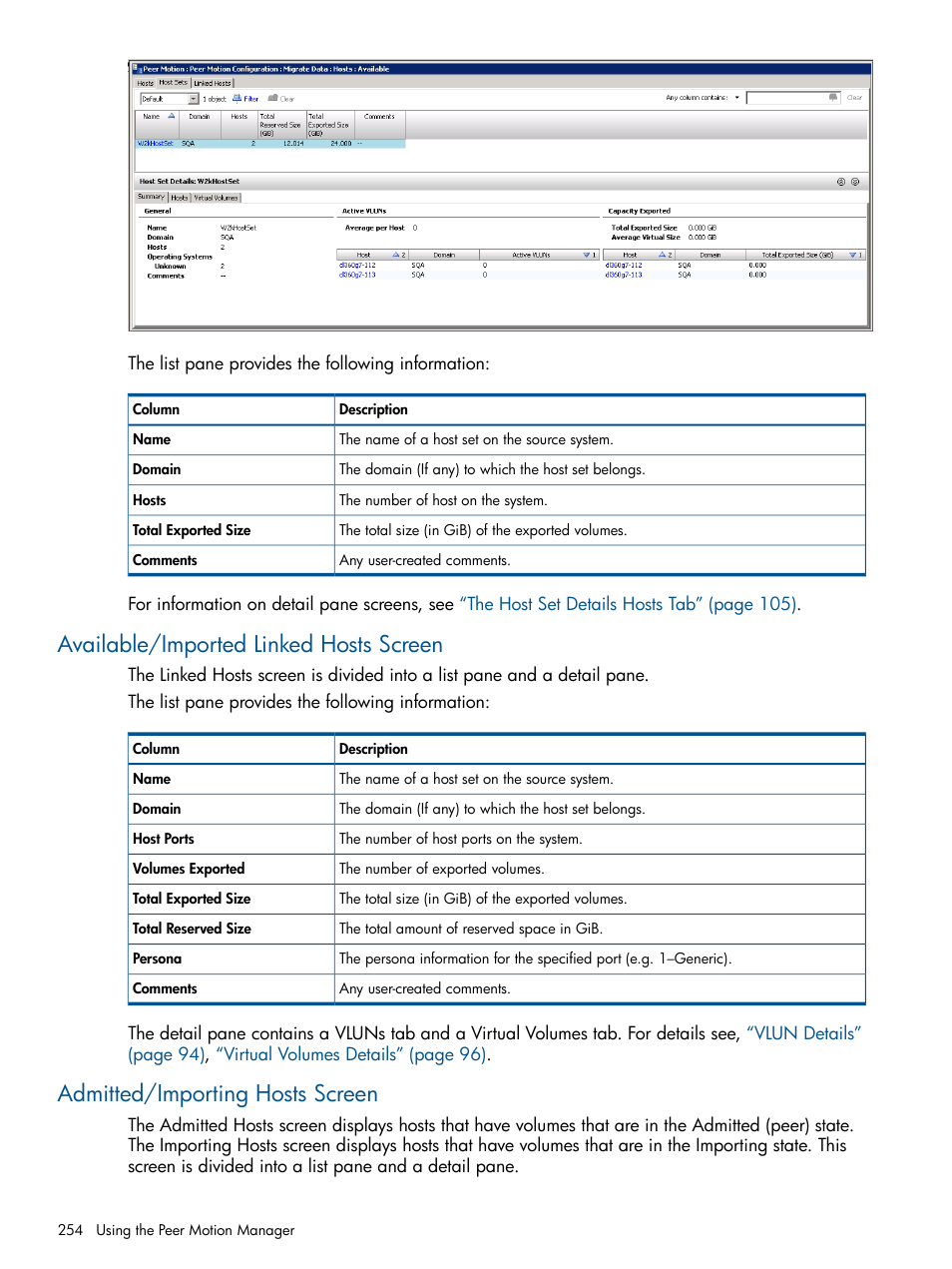 Available/imported linked hosts screen, Admitted/importing hosts screen | HP 3PAR Operating System Software User Manual | Page 254 / 424