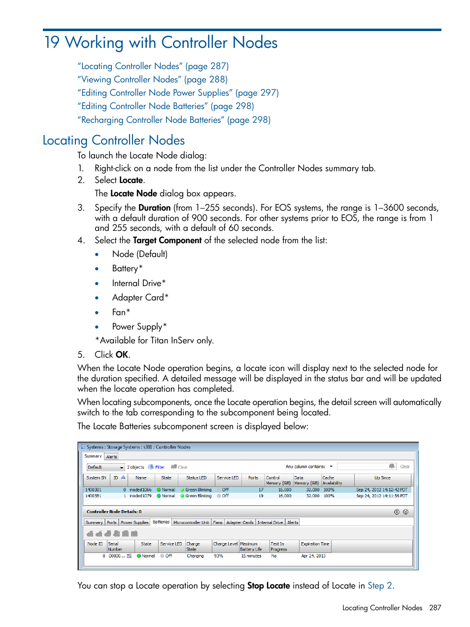 19 working with controller nodes, Locating controller nodes | HP 3PAR Operating System Software User Manual | Page 287 / 424