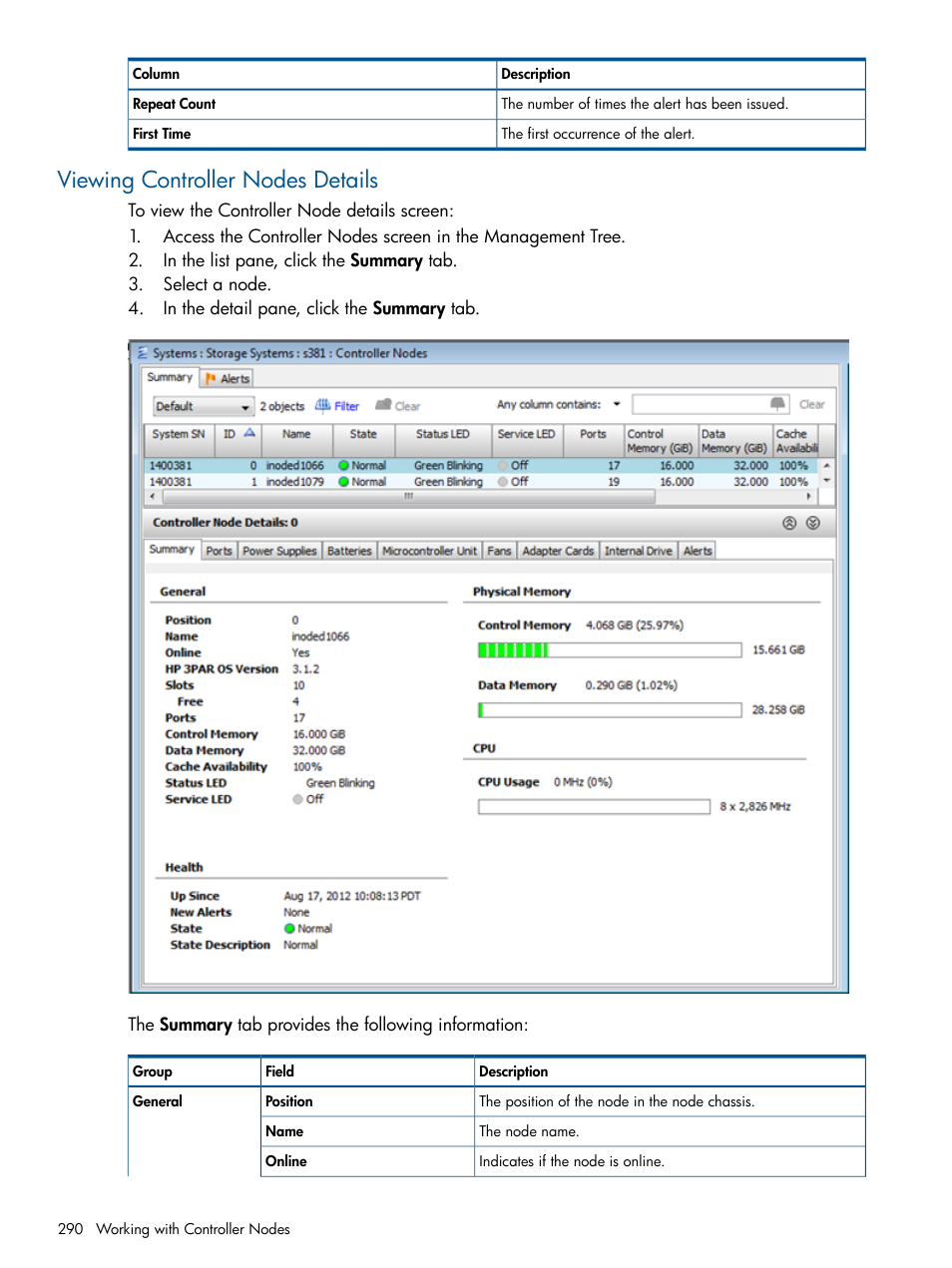 Viewing controller nodes details | HP 3PAR Operating System Software User Manual | Page 290 / 424