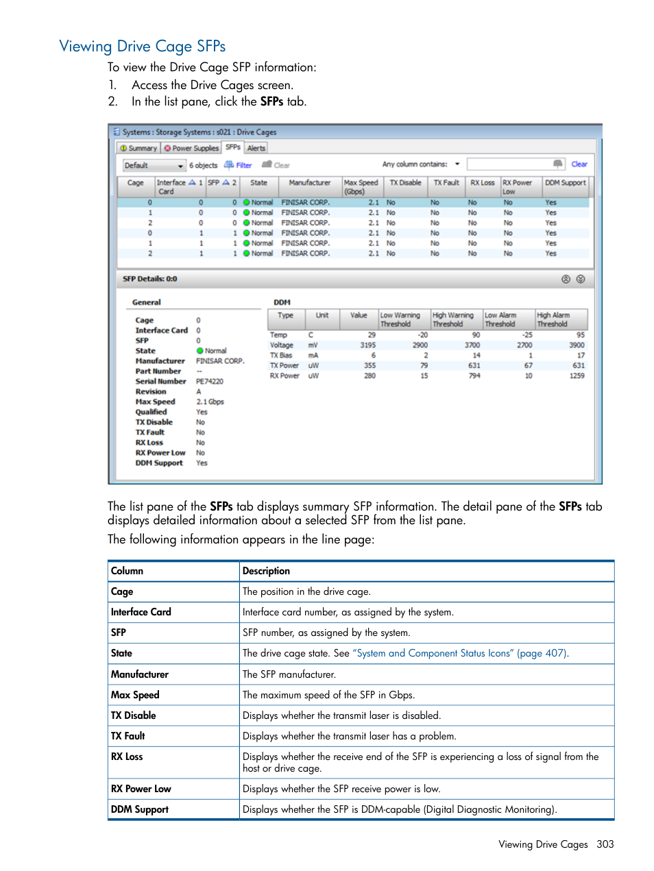 Viewing drive cage sfps | HP 3PAR Operating System Software User Manual | Page 303 / 424