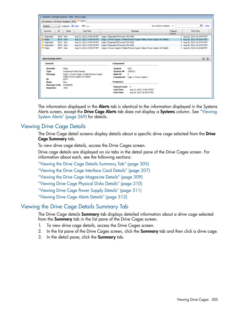 Viewing drive cage details, Viewing the drive cage details summary tab | HP 3PAR Operating System Software User Manual | Page 305 / 424