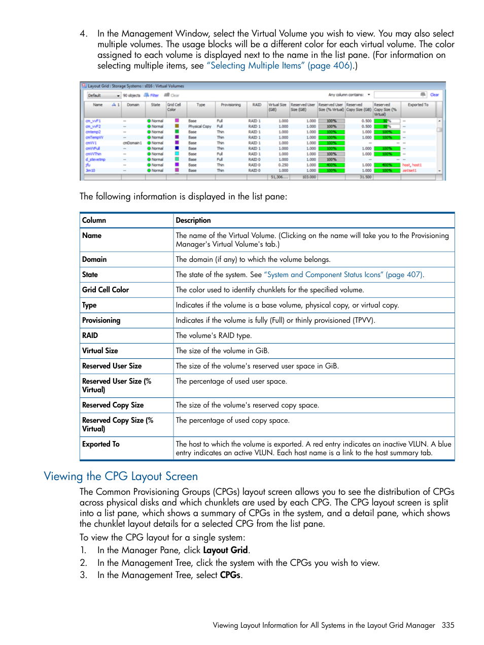 Viewing the cpg layout screen | HP 3PAR Operating System Software User Manual | Page 335 / 424