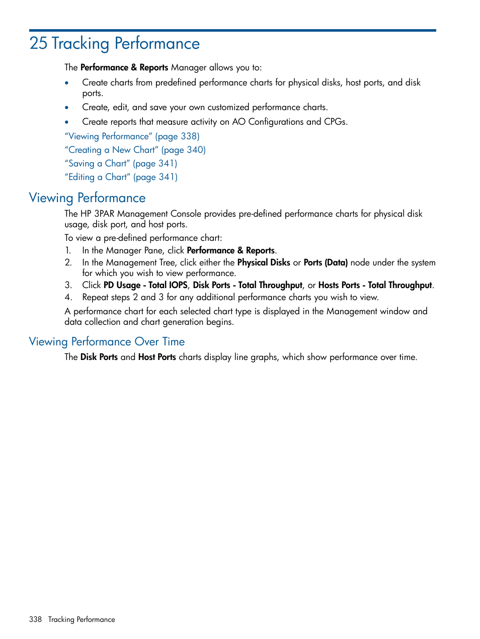 25 tracking performance, Viewing performance, Viewing performance over time | HP 3PAR Operating System Software User Manual | Page 338 / 424