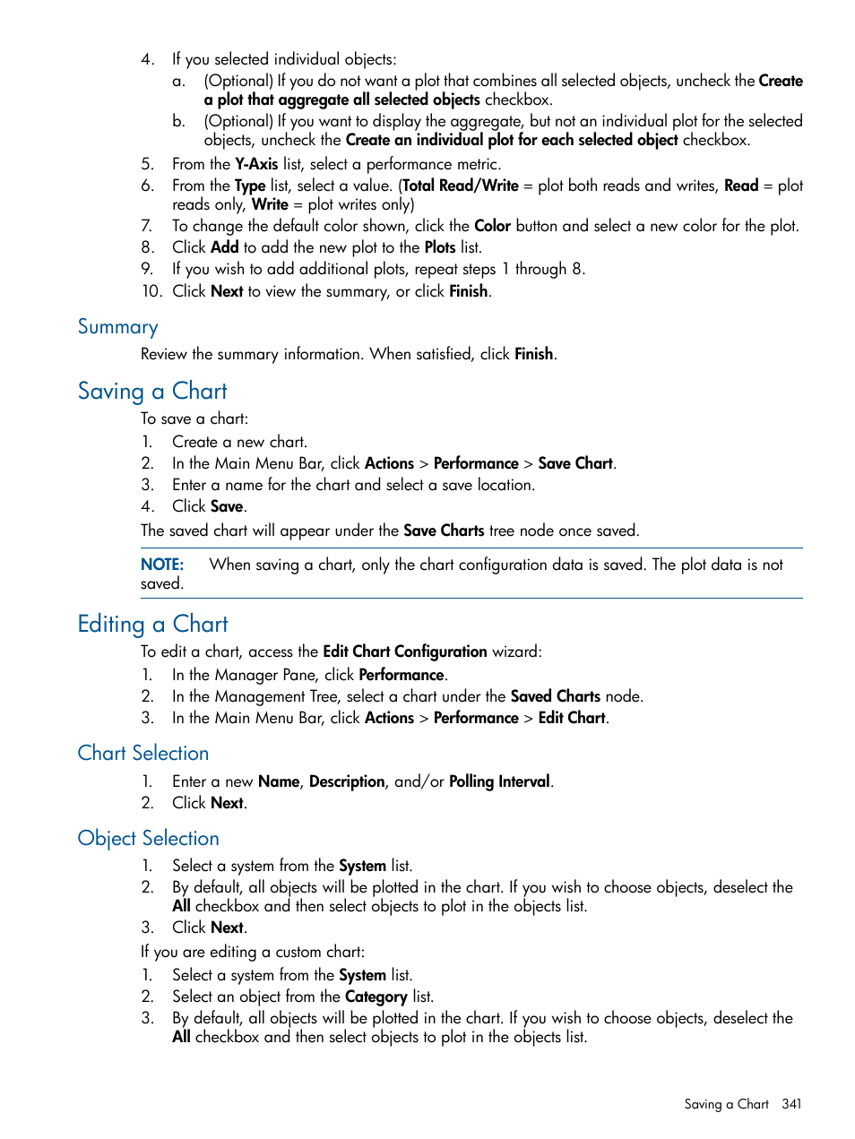 Summary, Saving a chart, Editing a chart | Chart selection, Object selection, Saving a chart editing a chart, Chart selection object selection | HP 3PAR Operating System Software User Manual | Page 341 / 424