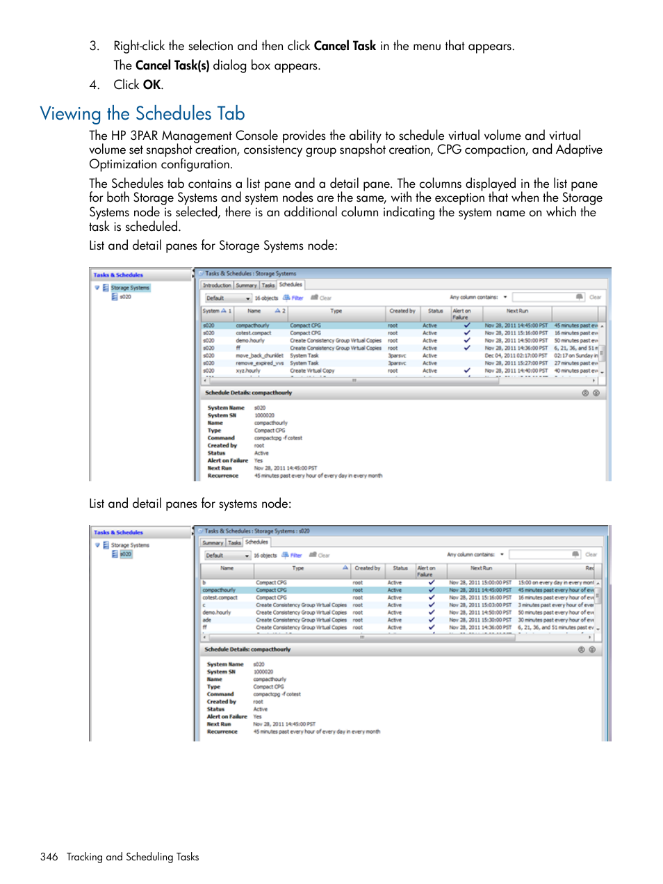 Viewing the schedules tab | HP 3PAR Operating System Software User Manual | Page 346 / 424