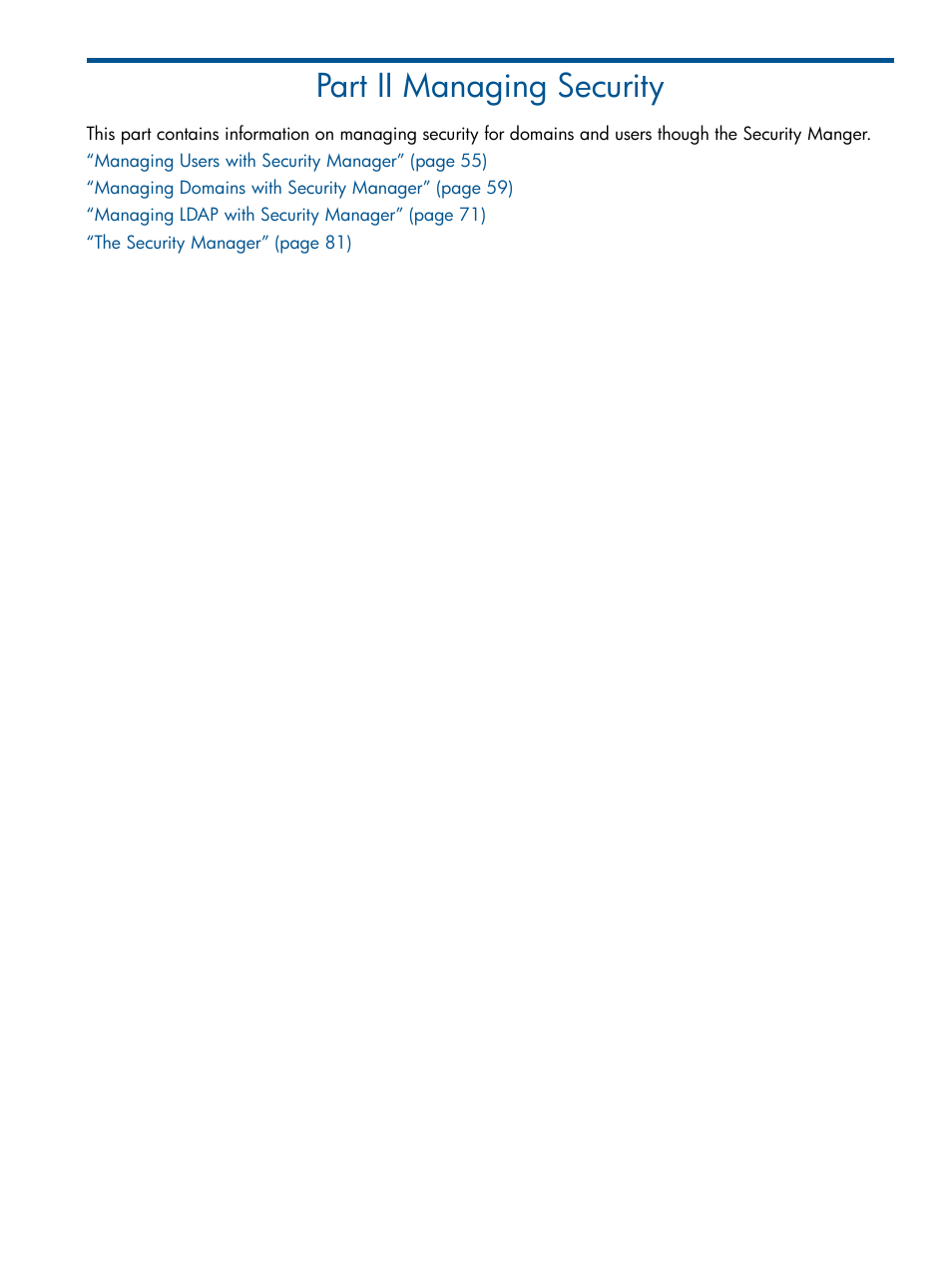Part ii managing security, Ii managing security | HP 3PAR Operating System Software User Manual | Page 54 / 424