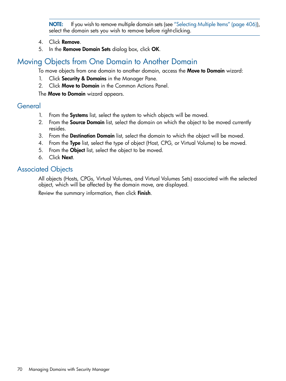 Moving objects from one domain to another domain, General, Associated objects | General associated objects | HP 3PAR Operating System Software User Manual | Page 70 / 424