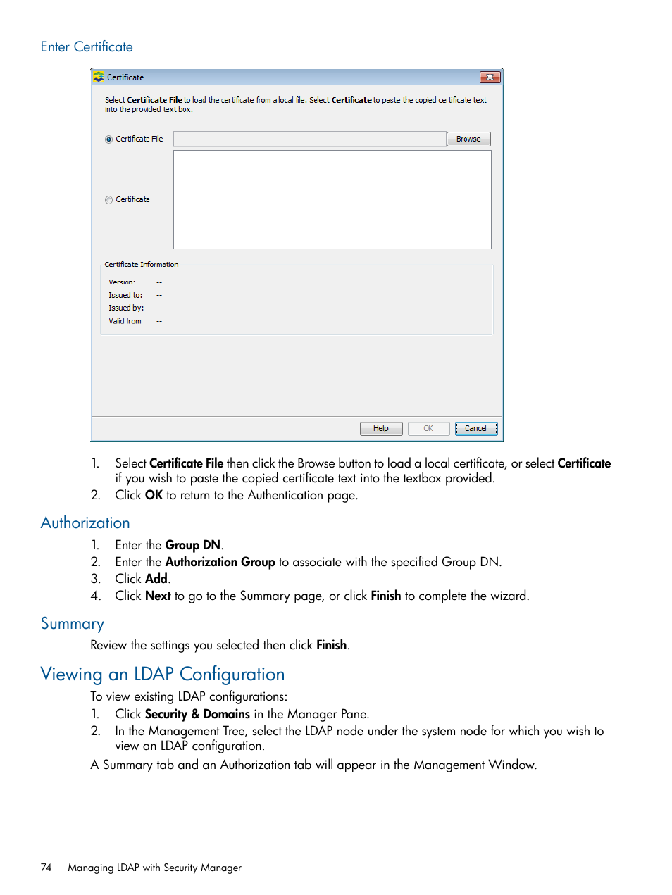 Enter certificate, Authorization, Summary | Viewing an ldap configuration, Authorization summary | HP 3PAR Operating System Software User Manual | Page 74 / 424