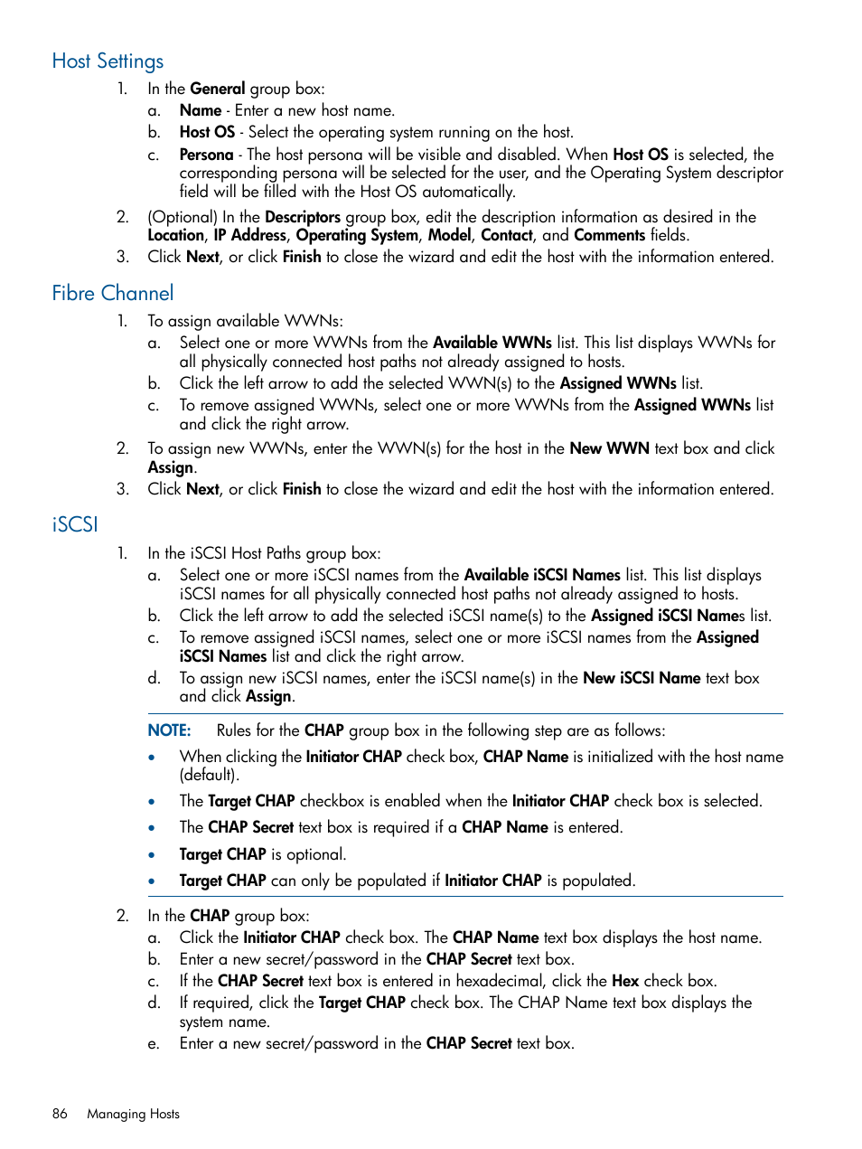 Host settings, Fibre channel, Iscsi | Host settings fibre channel iscsi | HP 3PAR Operating System Software User Manual | Page 86 / 424