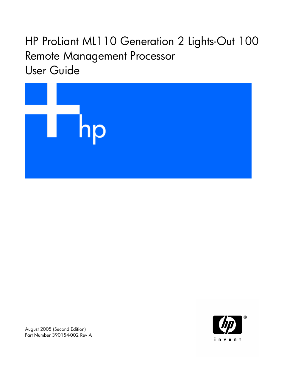 HP Lights-Out 100 Remote Management User Manual | 32 pages