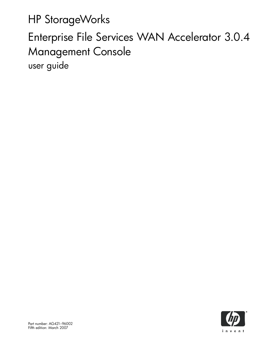 HP StorageWorks Enterprise File Services WAN Accelerator User Manual | 232 pages