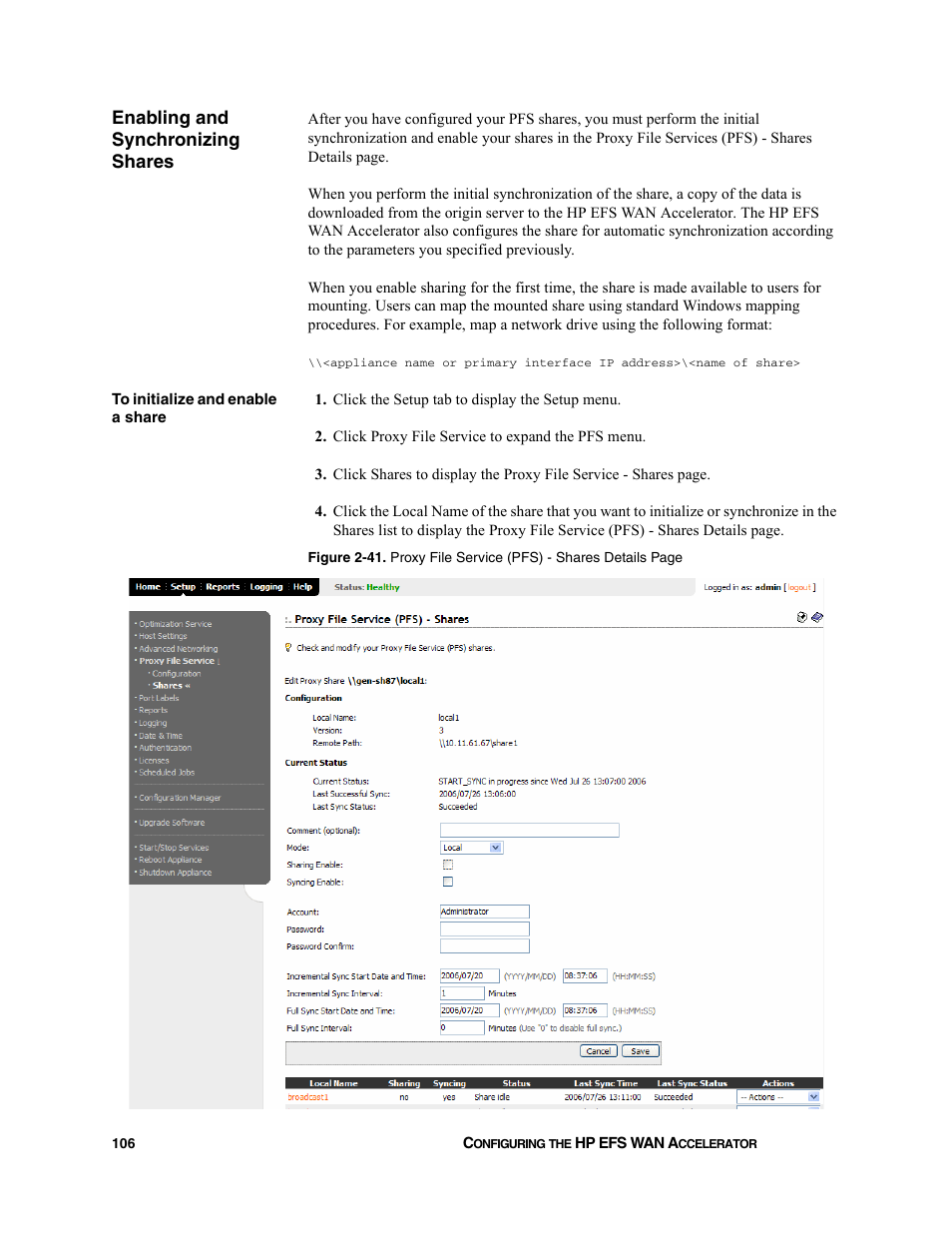 Enabling and synchronizing shares | HP StorageWorks Enterprise File Services WAN Accelerator User Manual | Page 106 / 232