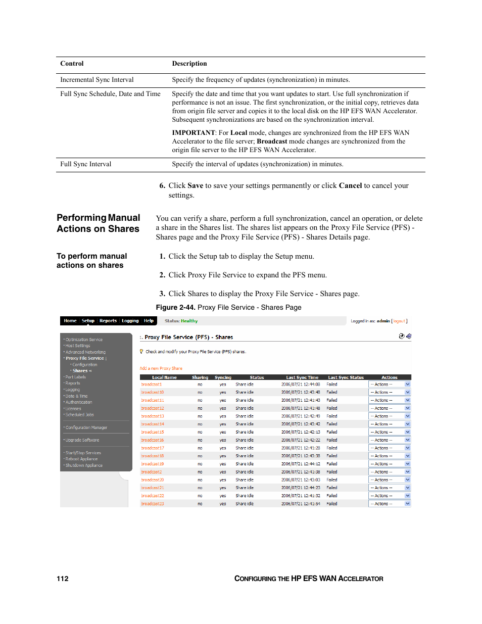 Performing manual actions on shares | HP StorageWorks Enterprise File Services WAN Accelerator User Manual | Page 112 / 232