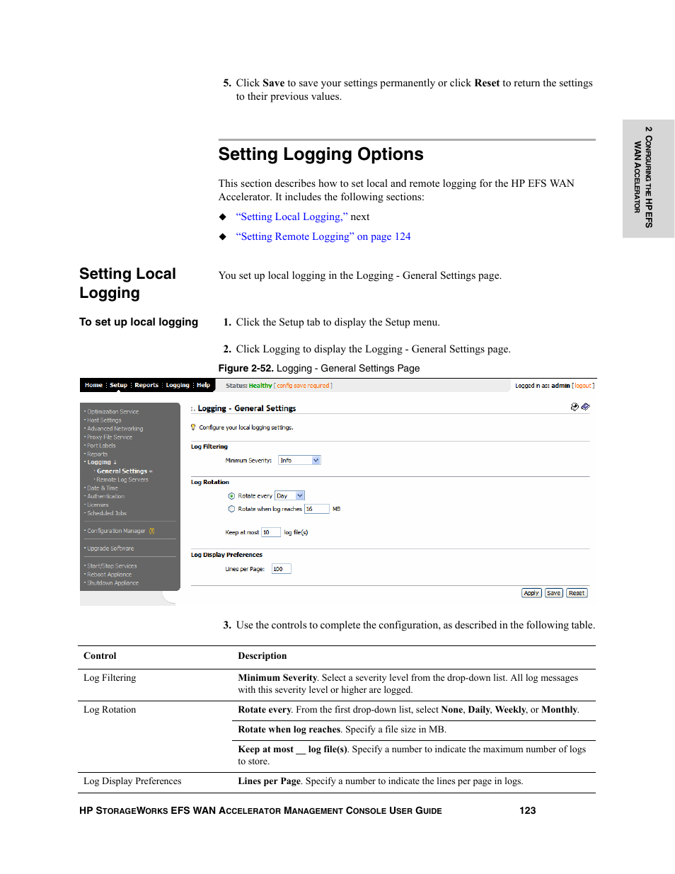 Setting logging options, Setting local logging | HP StorageWorks Enterprise File Services WAN Accelerator User Manual | Page 123 / 232