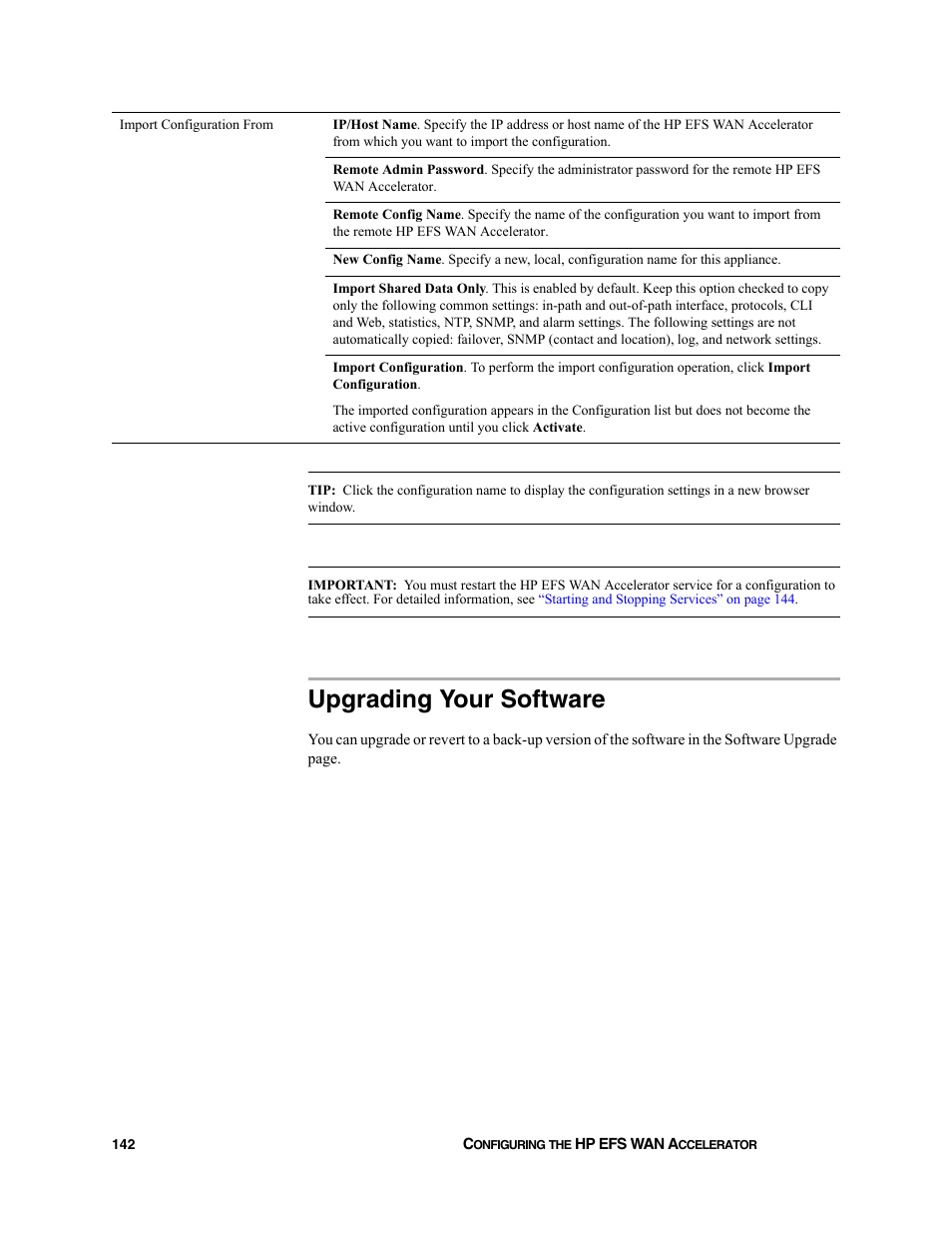 Upgrading your software | HP StorageWorks Enterprise File Services WAN Accelerator User Manual | Page 142 / 232