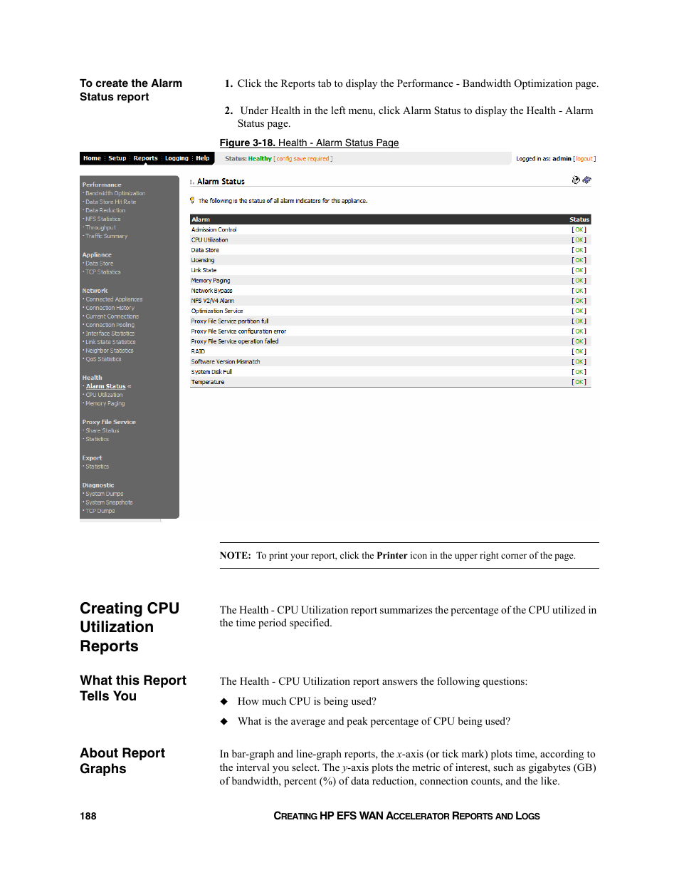 Creating cpu utilization reports, What this report tells you, About report graphs | HP StorageWorks Enterprise File Services WAN Accelerator User Manual | Page 188 / 232