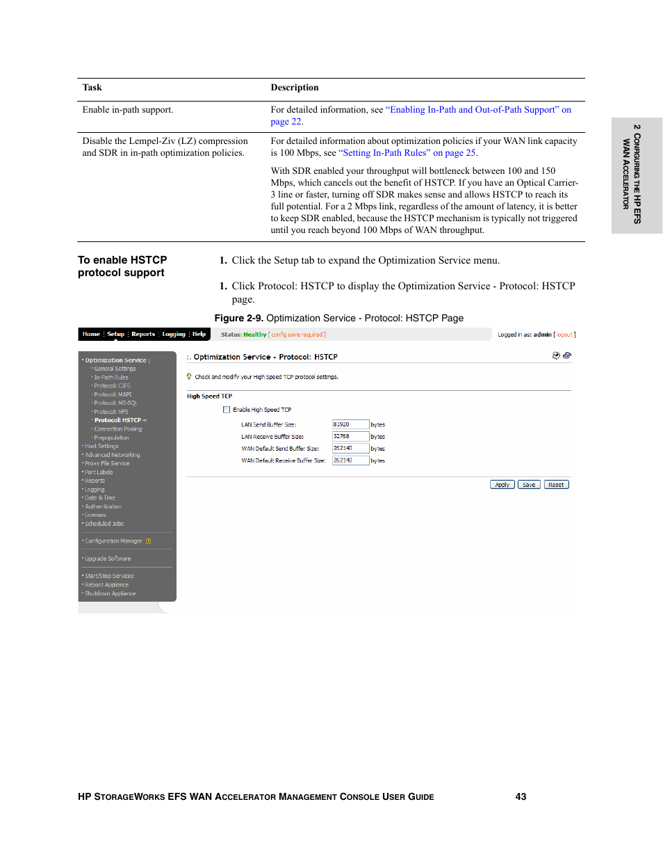 Ation, see, To enable | HP StorageWorks Enterprise File Services WAN Accelerator User Manual | Page 43 / 232