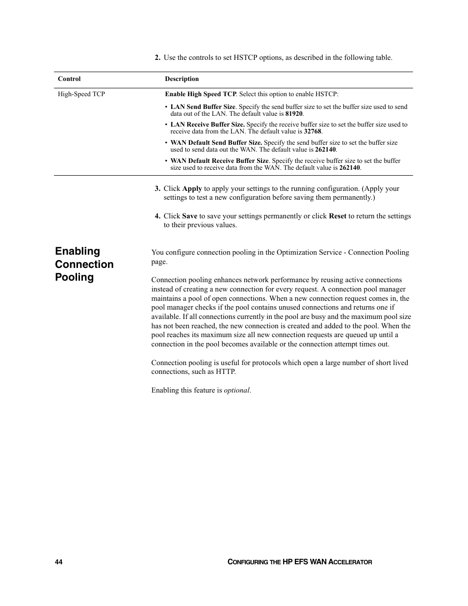 Enabling connection pooling | HP StorageWorks Enterprise File Services WAN Accelerator User Manual | Page 44 / 232