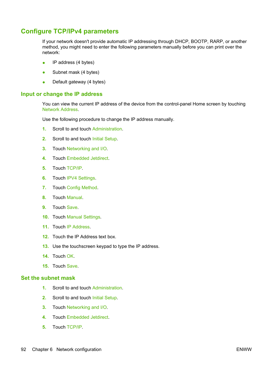 Configure tcp/ipv4 parameters, Input or change the ip address, Set the subnet mask | Input or change the ip address set the subnet mask | HP Color LaserJet CM6030CM6040 Multifunction Printer series User Manual | Page 108 / 338