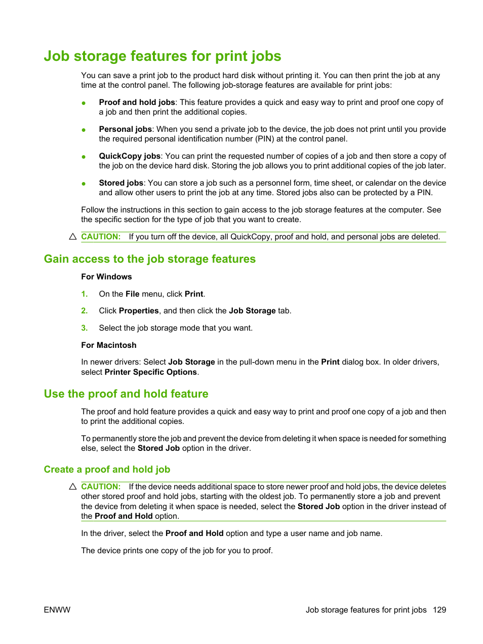 Job storage features for print jobs, Gain access to the job storage features, Use the proof and hold feature | Create a proof and hold job | HP Color LaserJet CM6030CM6040 Multifunction Printer series User Manual | Page 145 / 338