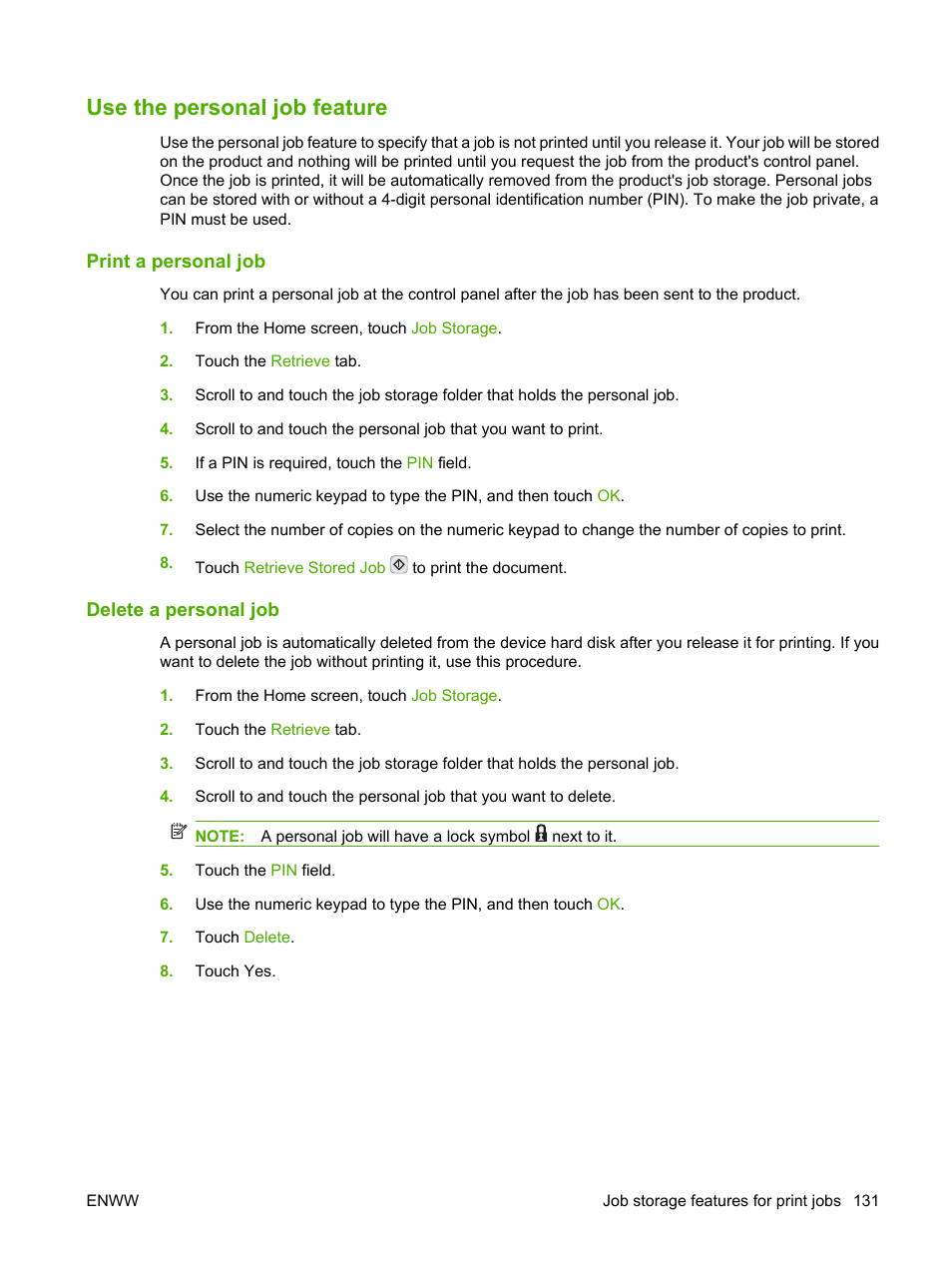Use the personal job feature, Print a personal job, Delete a personal job | Print a personal job delete a personal job | HP Color LaserJet CM6030CM6040 Multifunction Printer series User Manual | Page 147 / 338